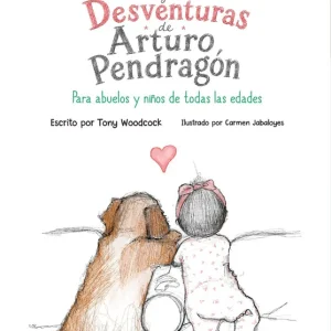 Las Aventuras y Desventuras de Arturo Pendragon 2026