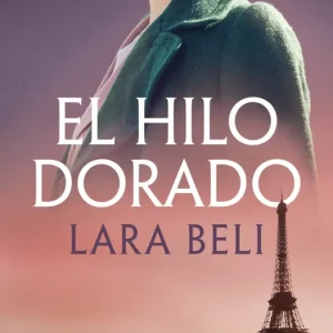 EL HILO DORADO LARA BELI 2025