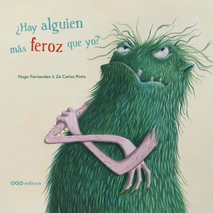 ¿Hay alguien más feroz que yo? Fernandes, Hugo 2025
