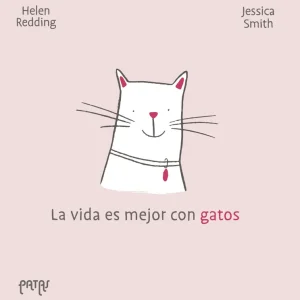 La vida es mejor con gatos (prov.) 2026