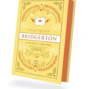 A Sir Phillip, con amor (Bridgerton 5) Quinn, Julia 2025