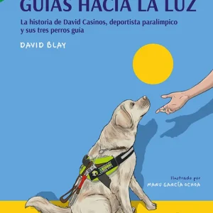GUÍAS HACIA LA LUZ BLAY TAPIA, DAVID 2025
