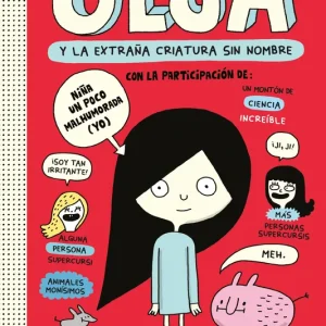 Olga y la extraña criatura sin nombre. Nueva edición. Elise Gravel 2026