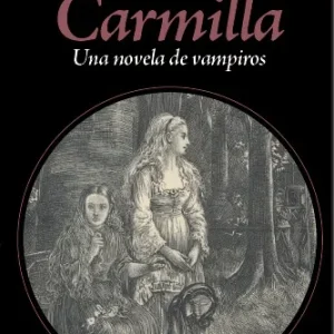 Carmilla:una novela de vampiros Le Fanui, Sheridan 2025