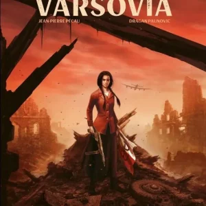 La insurgente de Varsovia Pécau, Jean-Pierre 2023