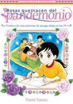 Rosas que nacen del pandemonio Sasou, Nami 2023