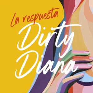 Dirty Diana. La respuesta Jen Besser 2026