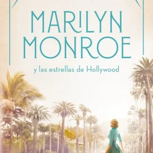 Marilyn Monroe y las estrellas de Hollywood (Mujeres que nos inspiran 2) Nadja Beinert 2026
