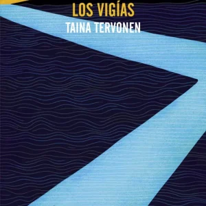 Los vigias Tervonen, Taina 2026