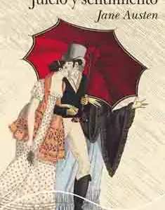 JUICIO Y SENTIMIENTO AUSTEN, JANE 2017
