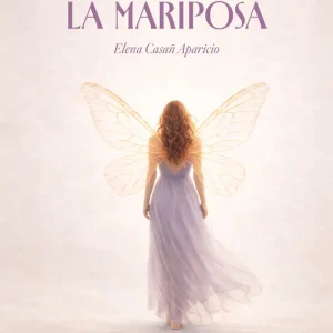Las alas de la mariposa Elena Casañ Aparicio 2026