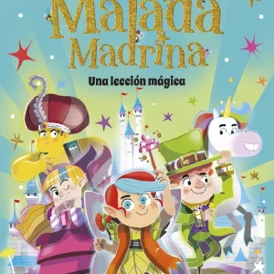 Malada Madrina : Una lección mágica Quinzaños, Andrés 2026
