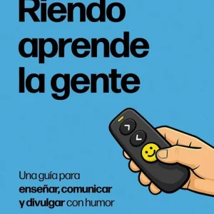 Riendo aprende la gente 2026