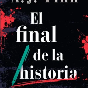 El final de la historia Finn, A.J. 2025