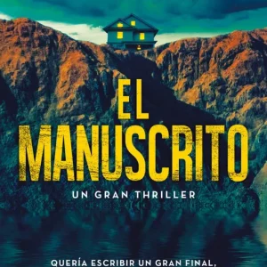 EL MANUSCRITO Thilliez, Franck 2026
