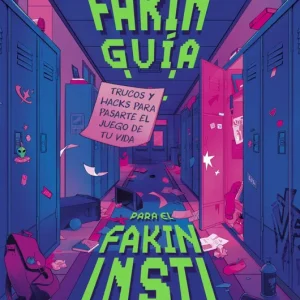 La fakin guía para el fakin insti Herrero, Karin 2026