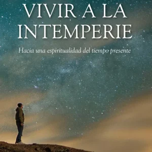 Vivir a la intemperie Pedro Huerta 2026