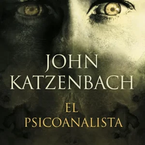 EL PSICOANALISTA Katzenbach, John 2018