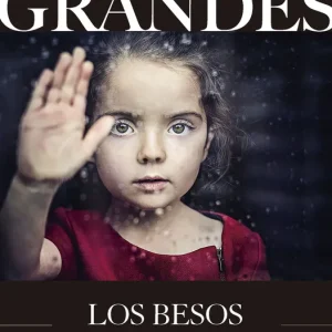 Los besos en el pan Grandes, Almudena 2025