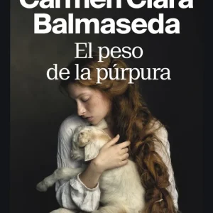 El peso de la purpura 2026