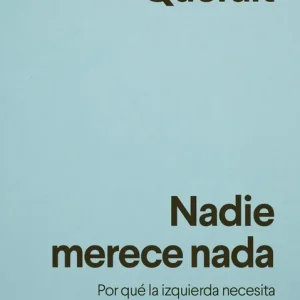 Nadie merece nada 2026