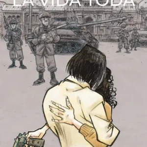 La vida toda Ángel de la Calle 2026