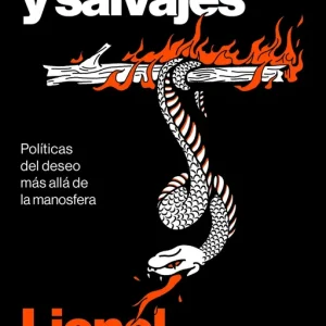 Tristes y salvajes Lionel Delgado 2026