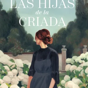 Las hijas de la criada (edición tie-in) 2026