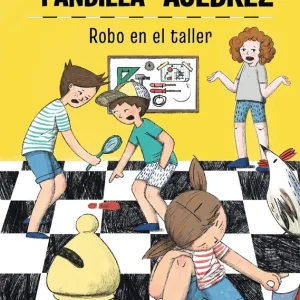La pandilla del ajedrez, 2: Robo en el taller Valiente, Noemí 2026