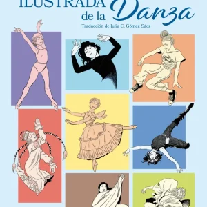 UNA HISTORIA ILUSTRADA DE LA DANZA CAPPELLE, LAURA 2026