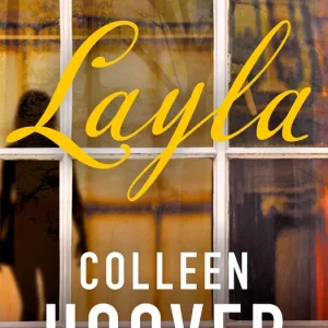 Layla Colleen Hoover 2026