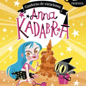 Anna Kadabra. Cuaderno de vacaciones. 2º de primaria Mañas, Pedro / Sierra Listón, David 2022