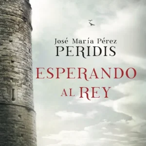 ESPERANDO AL REY Peridis 2017