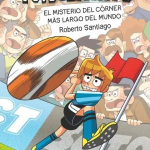 El misterio del córner más largo del mundo García Santiago, Roberto 2026