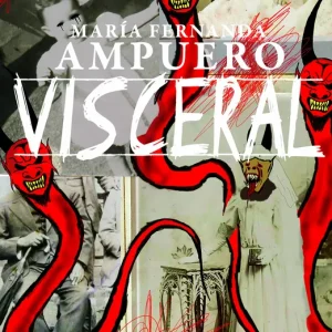 Visceral Ampuero, María Fernanda 2024