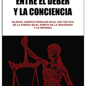 Entre el deber y la conciencia 2026