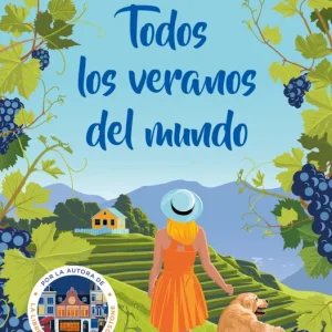 Todos los veranos del mundo Gutiérrez, Mónica 2025