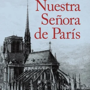 Nuestra Señora de París HUGO, Victor 2021