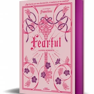 Fearful. Una historia de Fearless (edición especial limitada) (Saga Powerless 3.5) Roberts, Lauren 2025