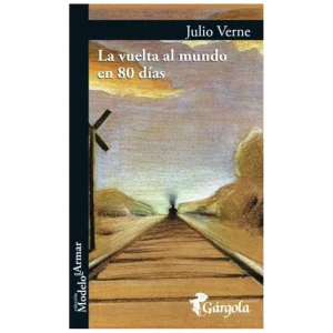 Vuelta al mundo en 80 días, La Verne, Julio