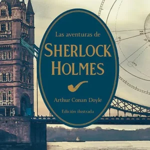 Las aventuras de Sherlock Holmes (El Jardin Secreto) 2026