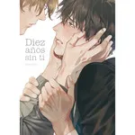 DIEZ AÑOS SIN TI HITOMI 2024
