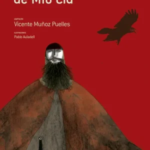 El Cantar de Mio Cid Puelles Martín, Vicente 2006