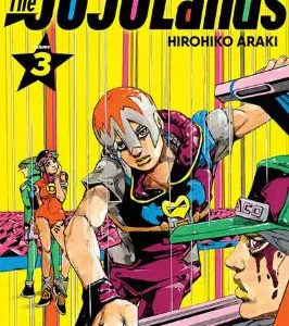 JOJO'S BIZARRE ADVENTURE PARTE 09: THE JOJOLANDS 03 HIROHIKO ARAKI 2026