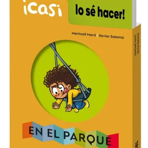 ¡Casi lo sé hacer! En el parque Martí Orriols, Meritxell 2022