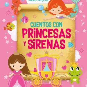 Cuentos con princesas y sirenas AA.VV. 2025