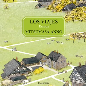 Los viajes - Europa Anno, Mitsumasa 2021