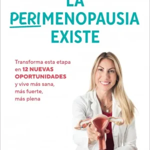La perimenopausia existe Jiménez, Radharani 2026