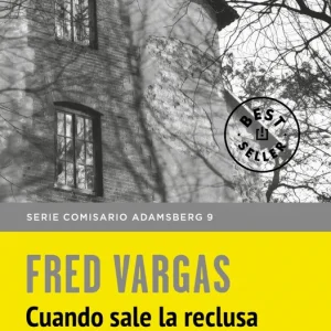 CUANDO SALE LA RECLUSA Vargas, Fred 2019