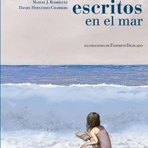 Escritos en el mar García Gallardo, Margarita 2023